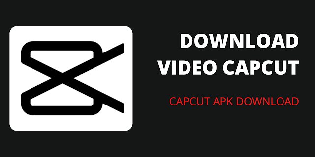 download video capcut